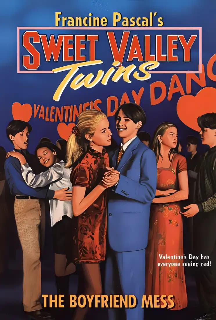 Explore the magic of The Boyfriend Mess (Sweet Valley Twins) Book cover of 'The Boyfriend Mess (Sweet Valley Twins)'