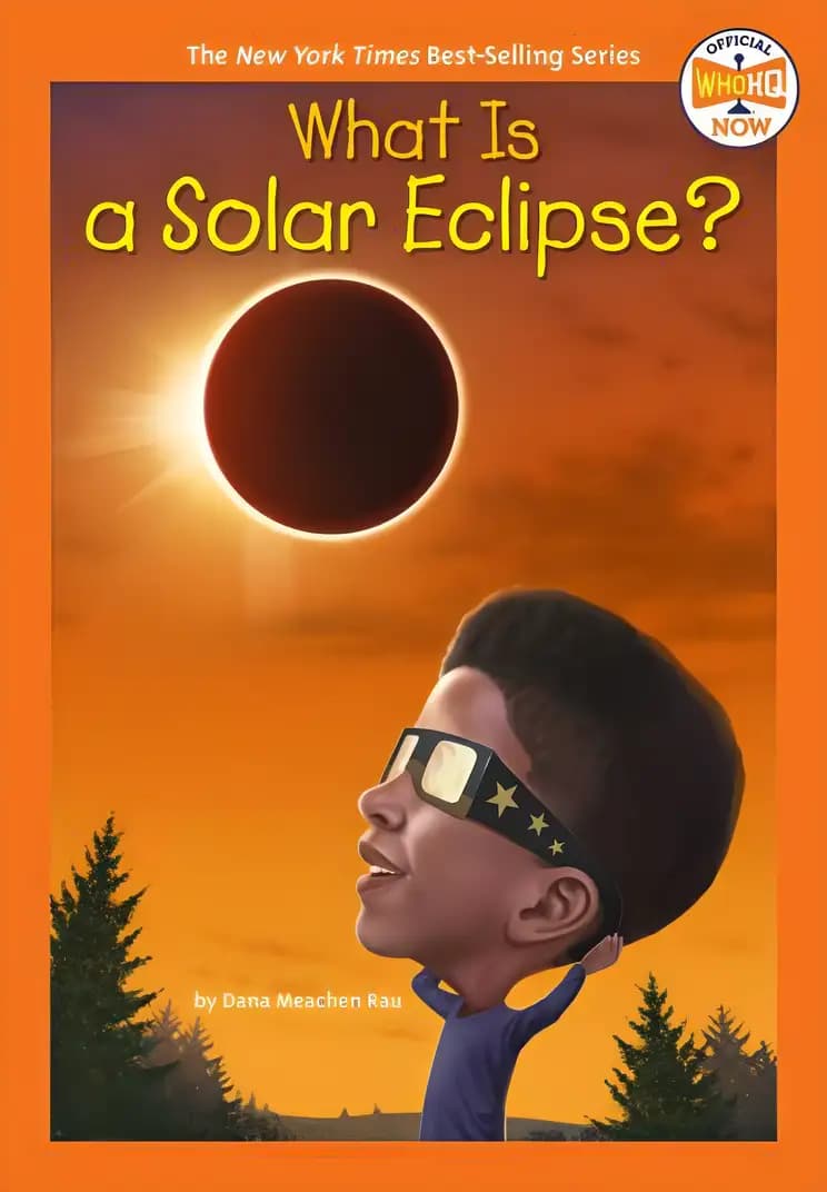 Read all about What Is a Solar Eclipse? (Who HQ Now) Book cover of 'What Is a Solar Eclipse? (Who HQ Now)'