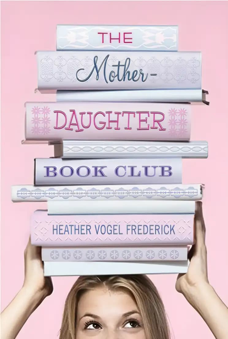 Read the full story of The Mother-Daughter Book Club Book cover of 'The Mother-Daughter Book Club'