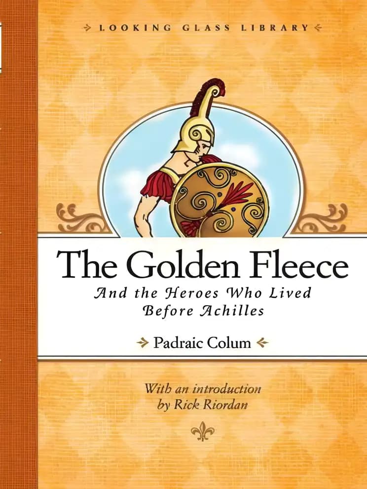 Book cover of 'The Golden Fleece: And the Heroes Who Lived Before Achilles'
