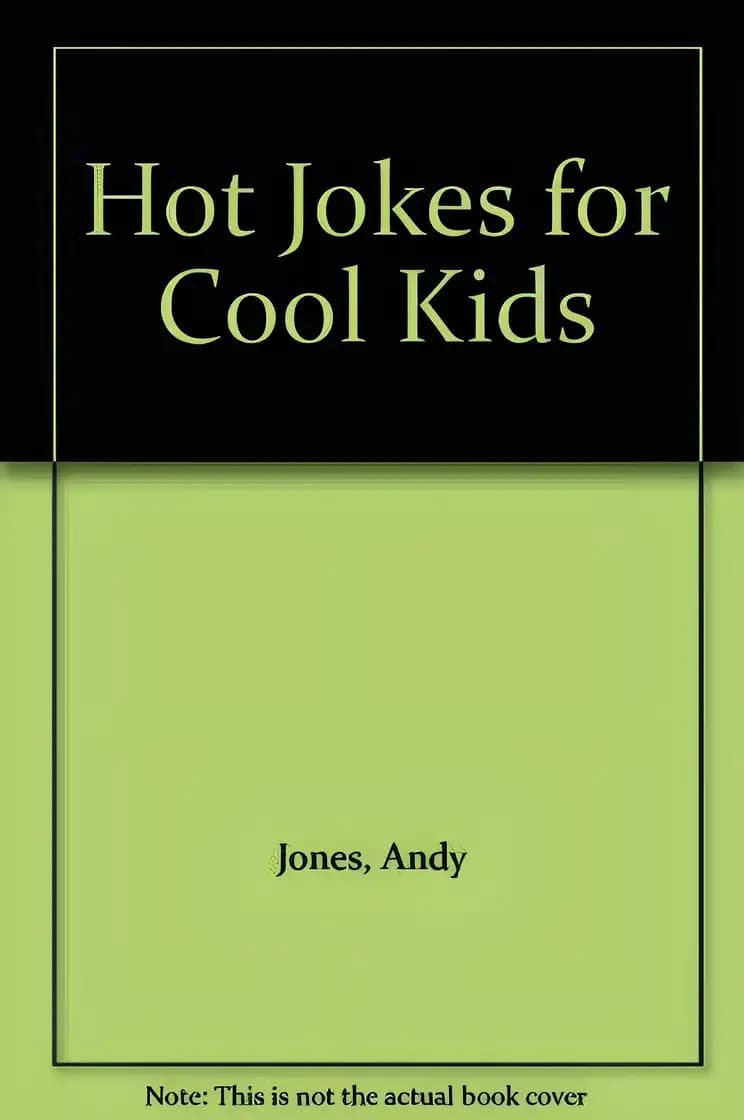 What makes Hot Jokes for Cool Kids a must-read? Book cover of 'Hot Jokes for Cool Kids'