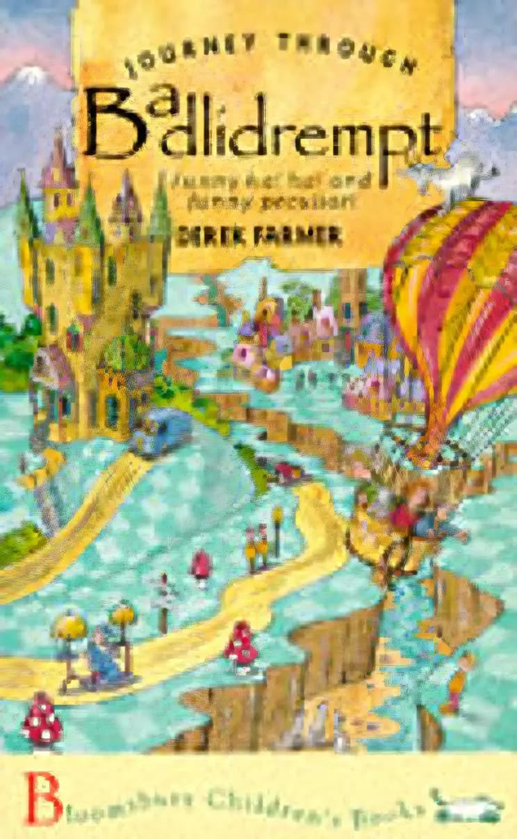 Book cover of 'Journey Through Badlidrempt: Funny Ha! Ha! and Funny Peculiar!'