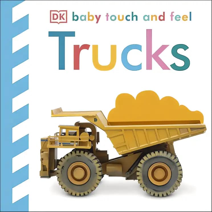 Everything you need to know about Baby Touch and Feel: Trucks Book cover of 'Baby Touch and Feel: Trucks'