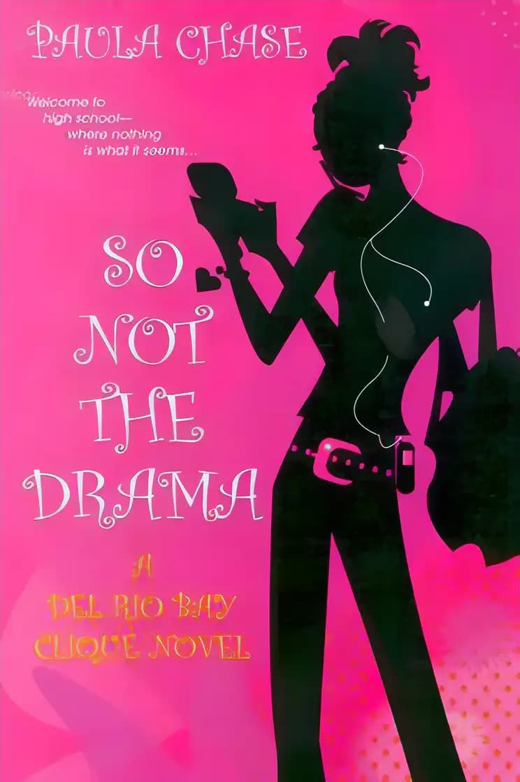 Book cover of 'So Not the Drama'