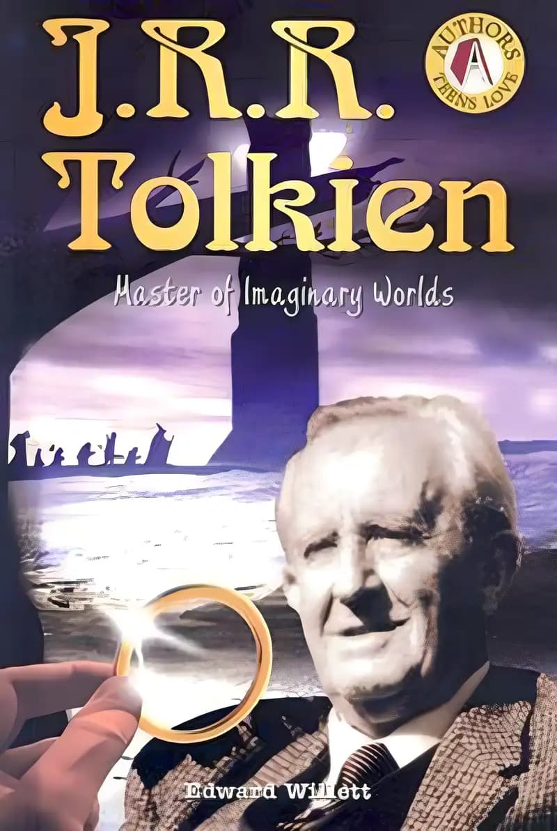 Book cover of 'J.R.R. Tolkien: Master of Imaginary Worlds (Authors Teens Love)'