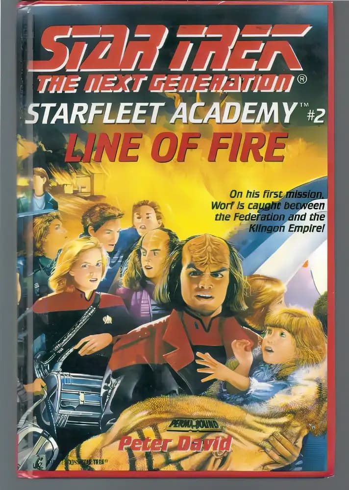 Book cover of 'Star Trek - The Next Generation: Starfleet Academy 2 - Line of Fire (Star Trek - The Next Generation: Starfleet Academy)'