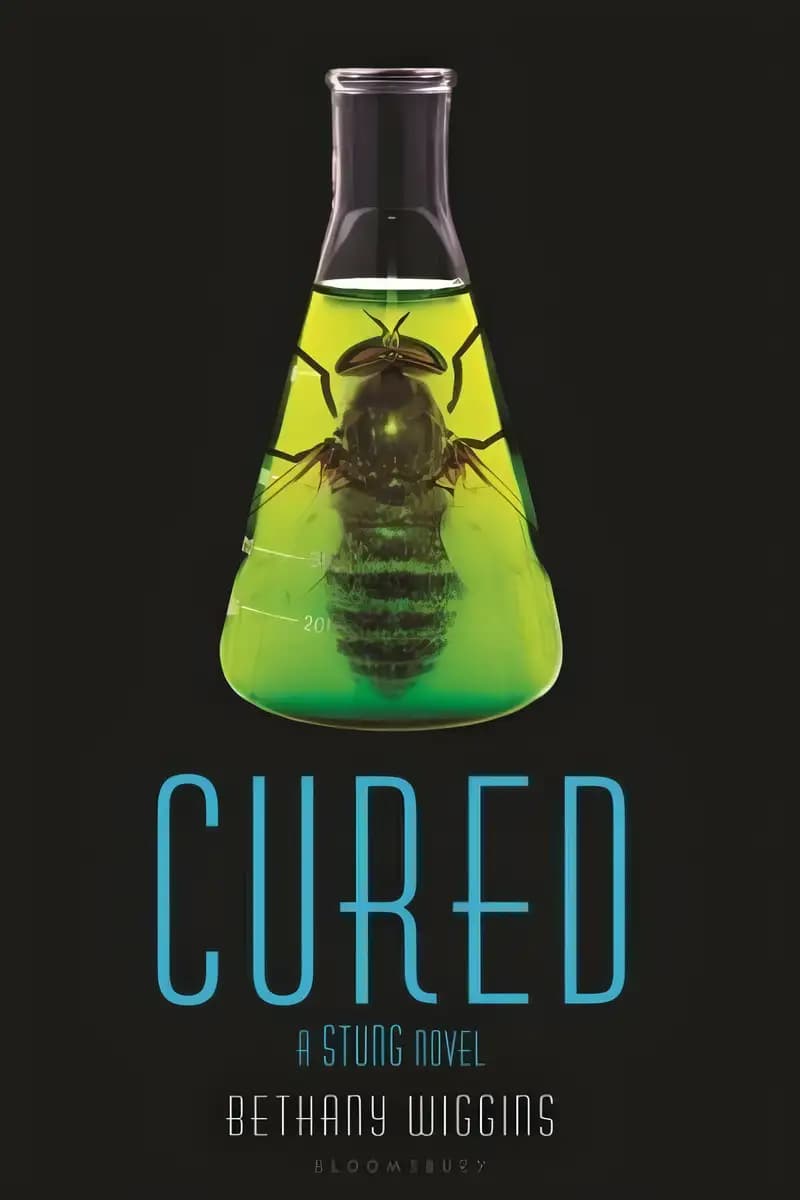 Book cover of 'Cured: A Stung Novel'