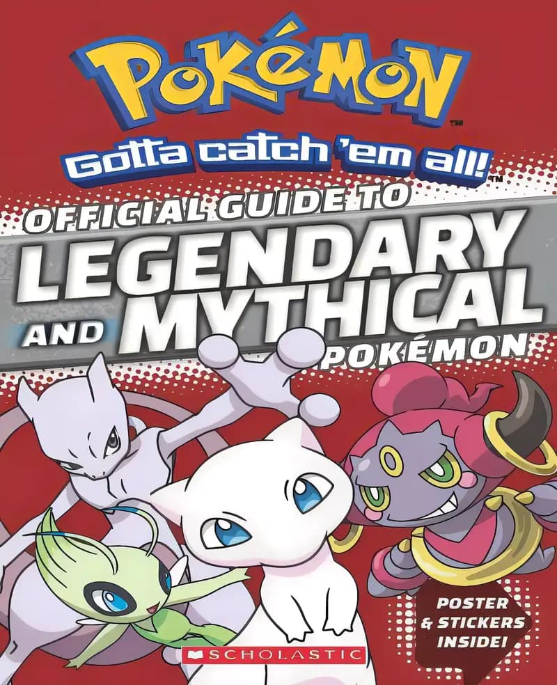 Learn more about Official Guide to Legendary and Mythical Pokémon (Pokémon) Book cover of 'Official Guide to Legendary and Mythical Pokémon (Pokémon)'