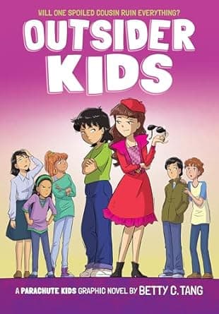 Uncover the story behind Outsider Kids: A Parachute Kids Graphic Novel (Parachute Kids #2) Book cover of 'Outsider Kids: A Parachute Kids Graphic Novel (Parachute Kids #2)'