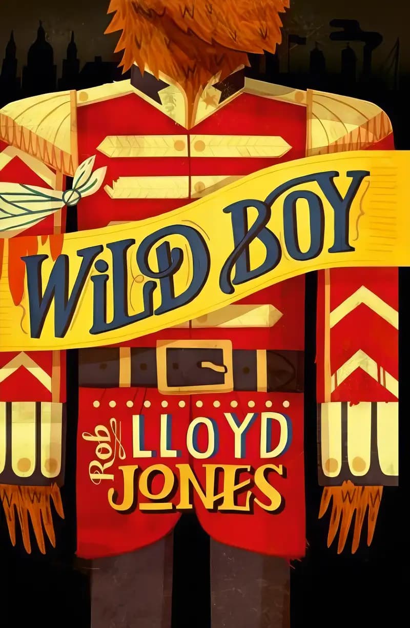 Start your adventure with Wild Boy Book cover of 'Wild Boy'