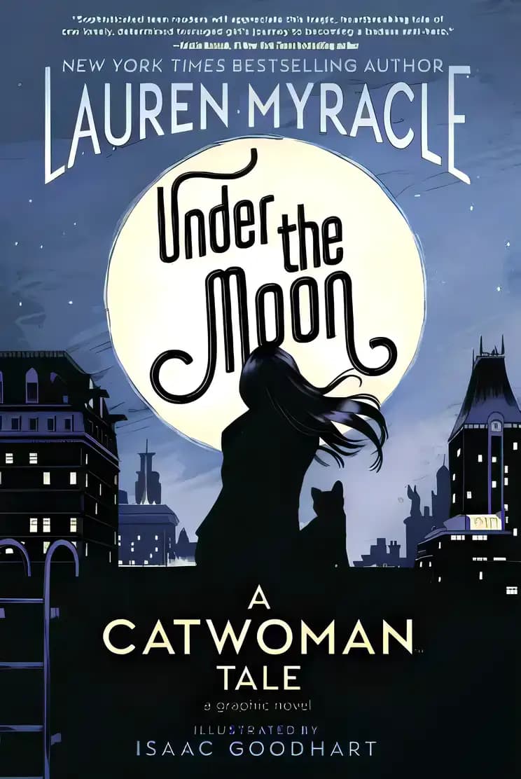 Book cover of 'Under the Moon: A Catwoman Tale'