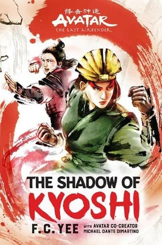 Book cover of 'Avatar, The Last Airbender: The Shadow of Kyoshi'