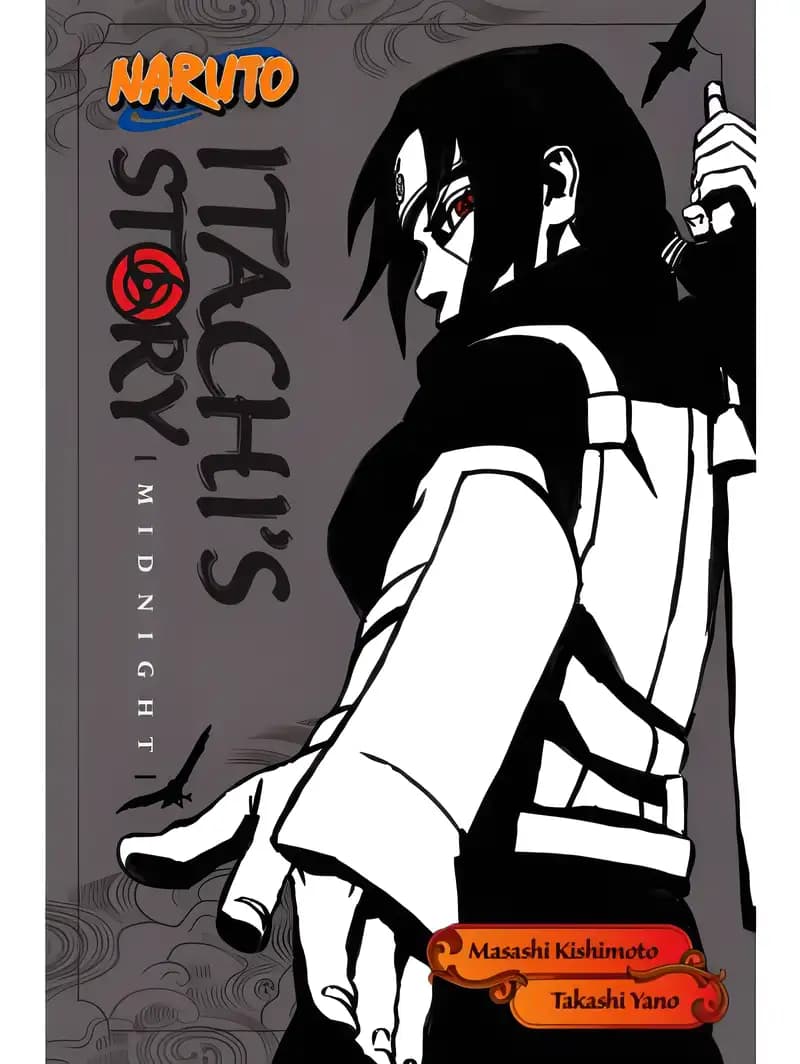 Book cover of 'Naruto: Itachi's Story, Vol. 2: Midnight (Naruto Novels)'