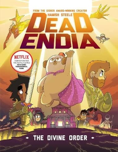 Check out DeadEndia: The Divine Order: Volume 3 for young readers Book cover of 'DeadEndia: The Divine Order: Volume 3'