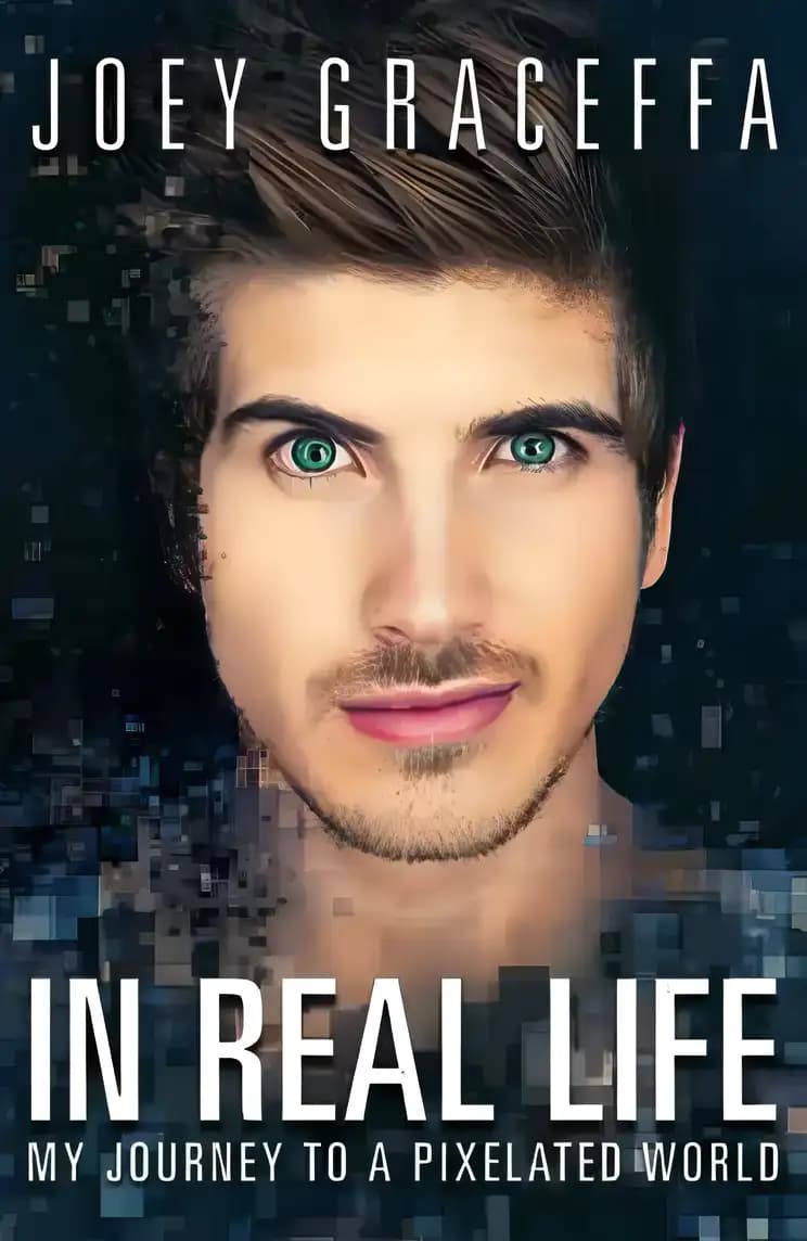 Uncover the story behind In Real Life: My Journey to a Pixelated World Book cover of 'In Real Life: My Journey to a Pixelated World'