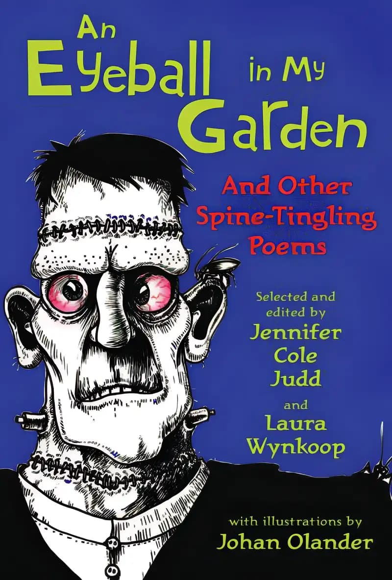 Book cover of 'An Eyeball in My Garden: And Other Spine-Tingling Poems'