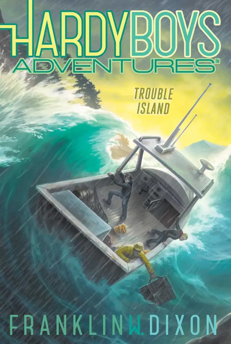 Uncover the story behind Trouble Island: Hardy Boys Adventures, Book 22 Book cover of 'Trouble Island: Hardy Boys Adventures, Book 22'