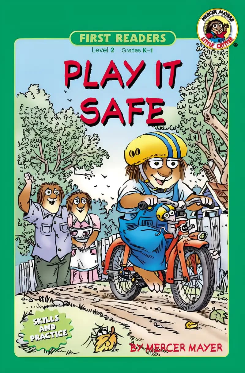 Learn more about Play It Safe (Mercer Mayer's Little Critter (Pb)) Book cover of 'Play It Safe (Mercer Mayer's Little Critter (Pb))'