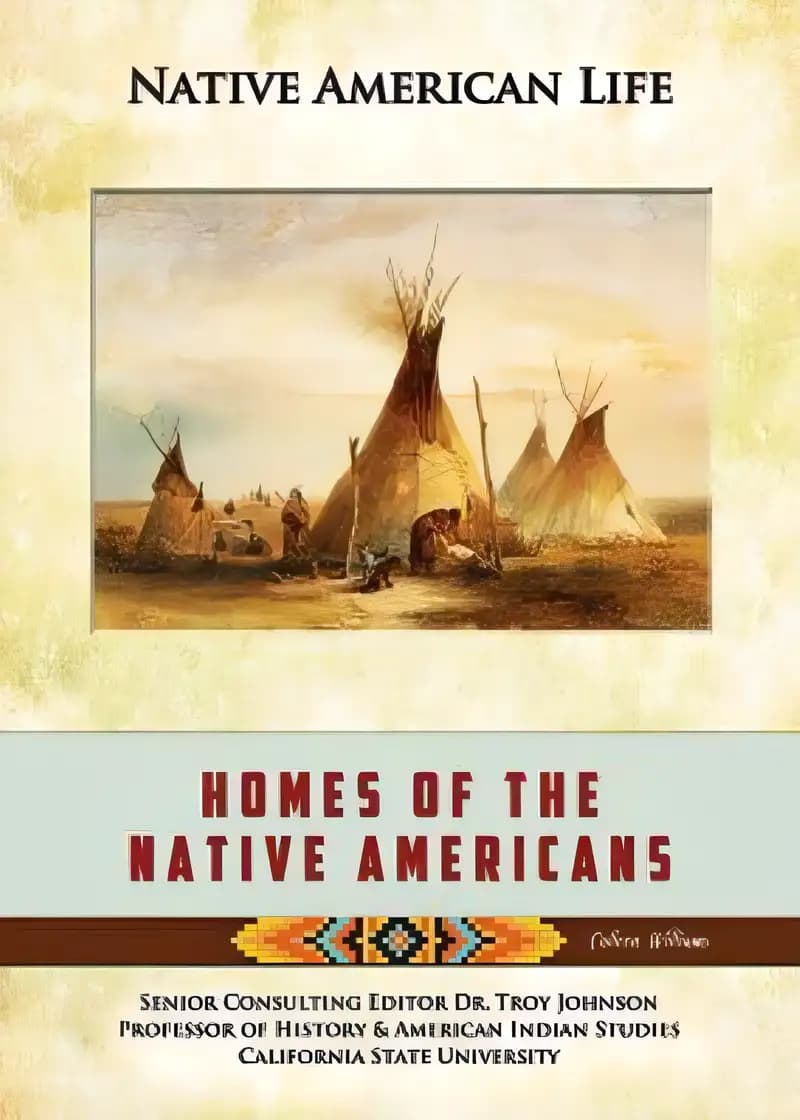 Discover Homes of the Native Americans and its adventures Book cover of 'Homes of the Native Americans'