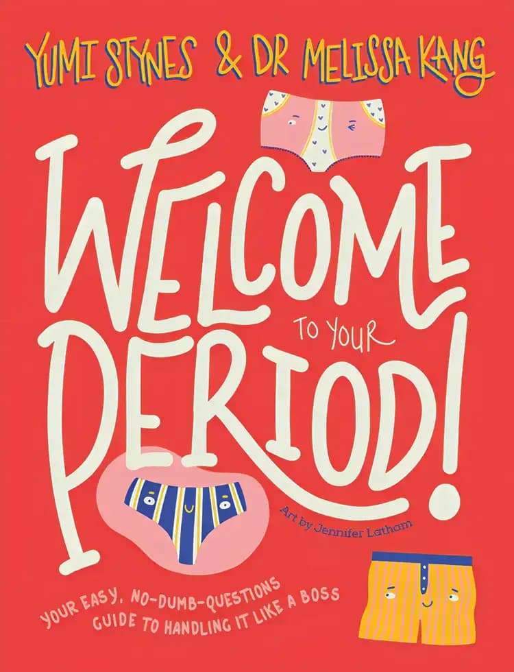 Book cover of 'Welcome To Your Period'