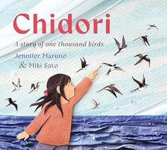 Book cover of 'Chidori: A story of one thousand birds'