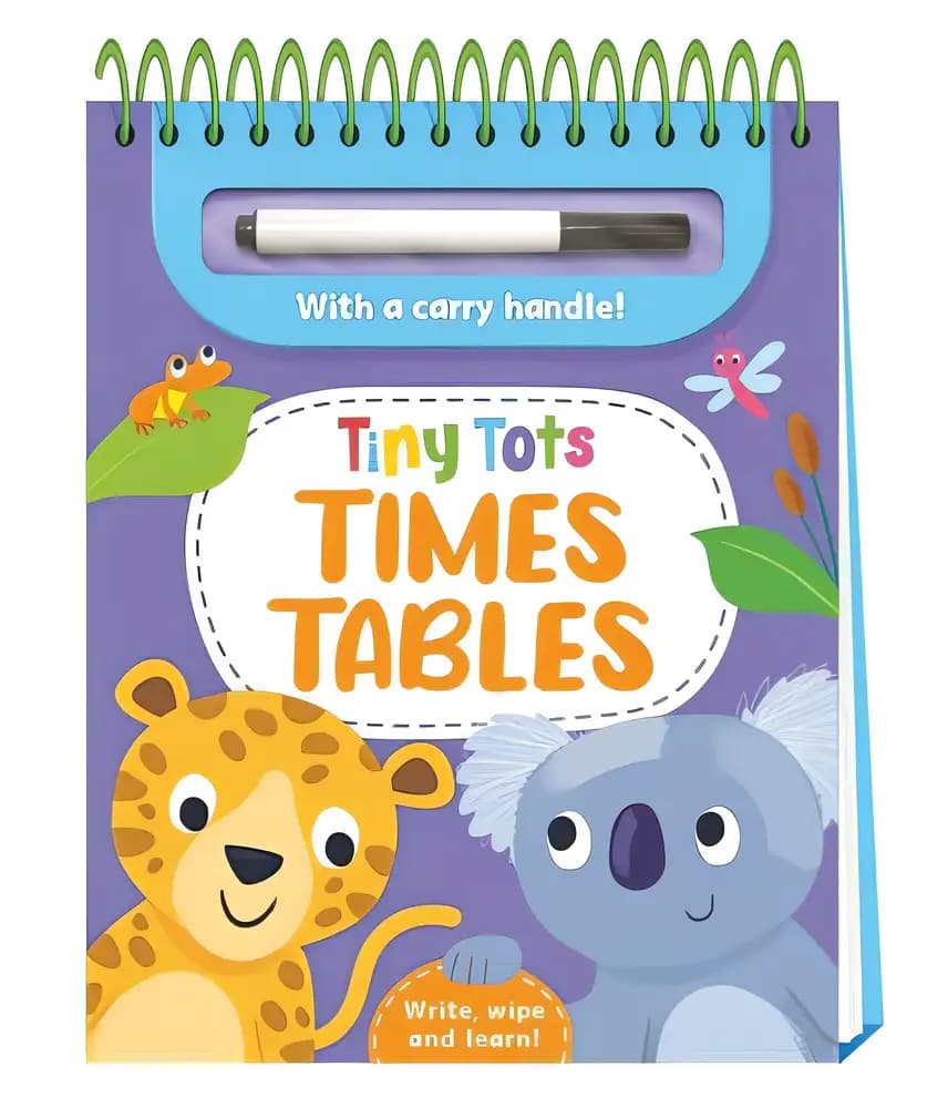 Book cover of 'Tiny Tots Times Tables: Write, wipe and learn'