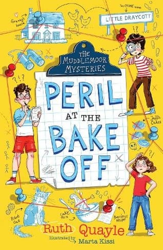 What makes The Muddlemoor Mysteries: Peril at the Bake Off a must-read? Book cover of 'The Muddlemoor Mysteries: Peril at the Bake Off'