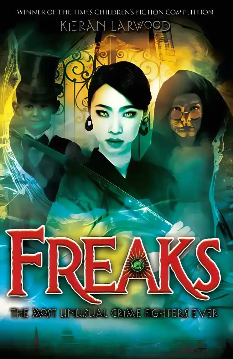 All the info you need about Freaks Book cover of 'Freaks'