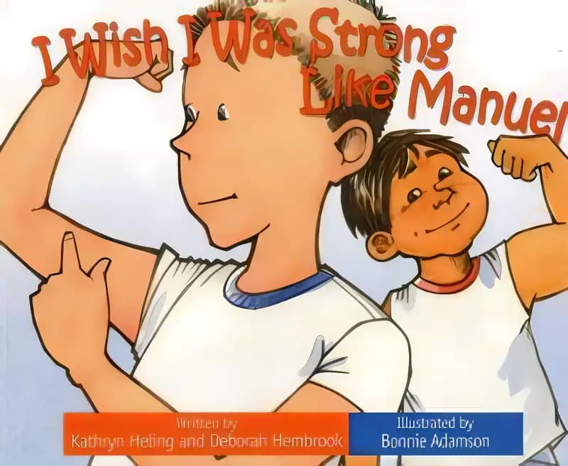 Book cover of 'I Wish I Was Strong Like Manuel'