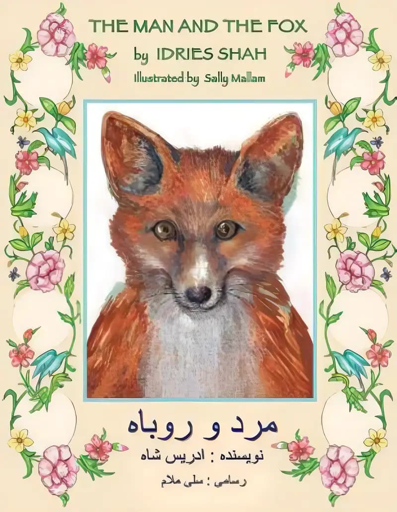 Everything you need to know about The Man and the Fox: English-Dari Edition (Teaching Stories) Book cover of 'The Man and the Fox: English-Dari Edition (Teaching Stories)'