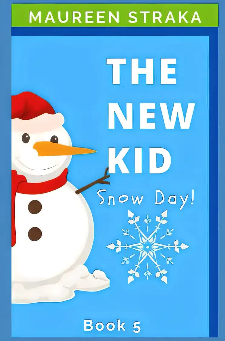Book cover of 'The New Kid 5: Snow Day'