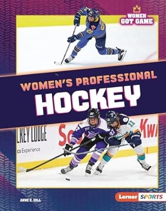 Book cover of 'Women's Professional Hockey (Women Got Game (Lerner ™ Sports))'